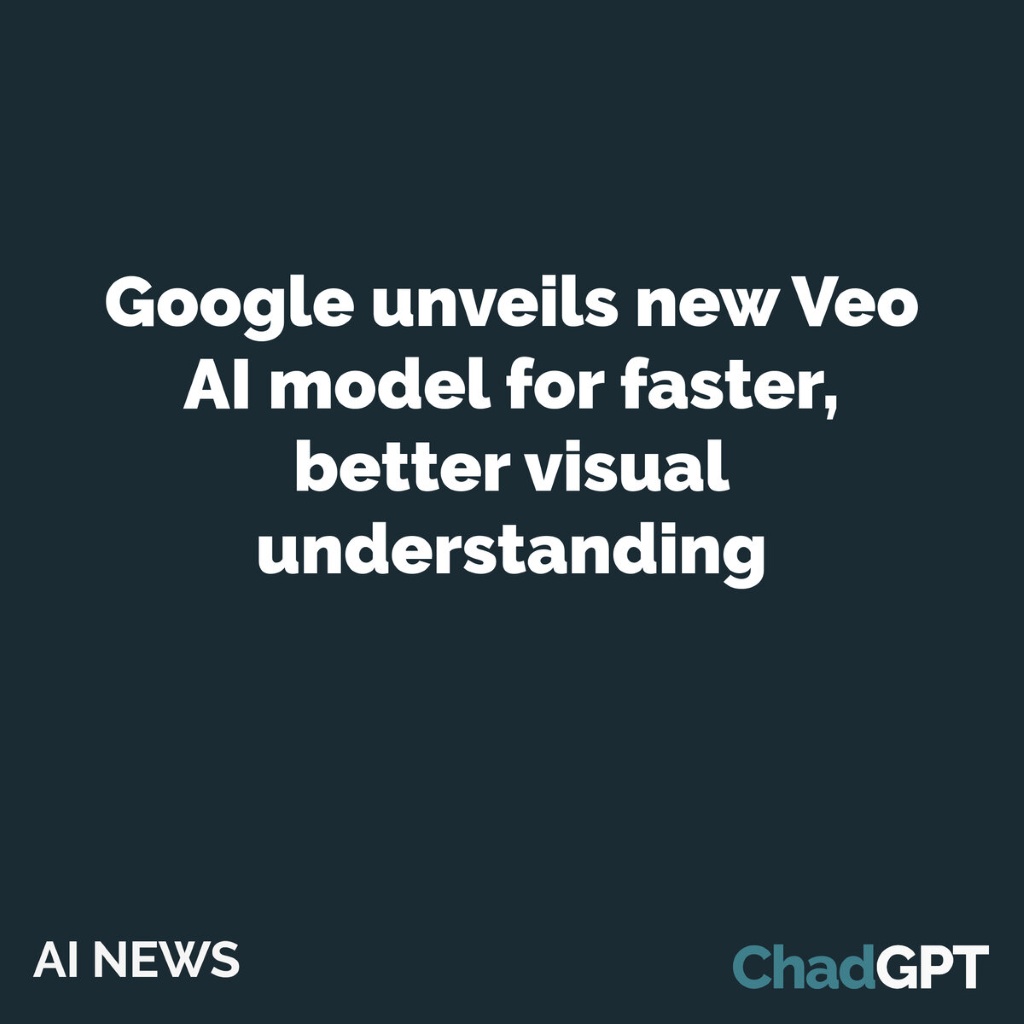 Google unveils new Veo AI model for faster, better visual understanding